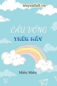 Cầu Vồng Trên Mây