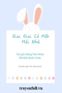 Giai Giai Có Một Mái Nhà