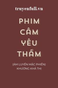 Phim Câm Yêu Thầm