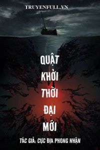 Quật Khởi Thời Đại Mới