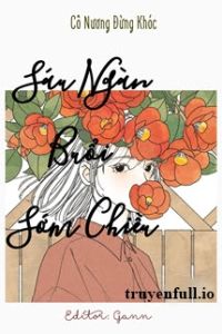 Sáu Ngàn Buổi Sớm Chiều - Cô Nương Đừng Khóc