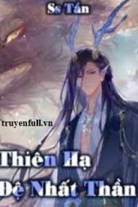 Thiên Hạ Đệ Nhất Thần