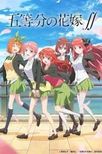 5-toubun no Hanayome ∬