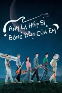 Anh Là Hiệp Sĩ Bóng Đêm Của Em