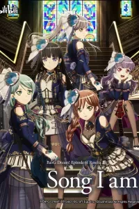 BanG Dream! Episode of Roselia II: Song I am.