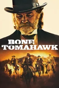 Bone Tomahawk