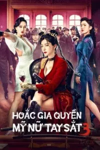 Hoắc Gia Quyền Mỹ Nữ Tay Sắt 3