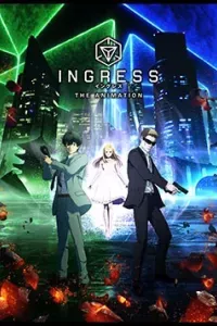 Ingress the Animation