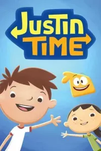 Justin Time (Phần 1)