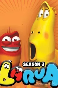 Larva 3rd Season