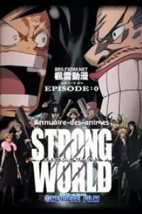 One Piece Film: Strong World