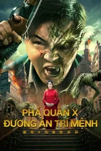 Phá Quân X: Đương Án Trí Mệnh