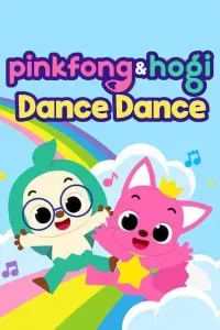 Pinkfong và Hogi Dance Dance