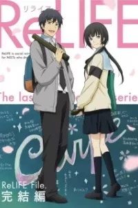 ReLIFE: Kanketsu-hen