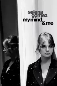 Selena Gomez: My Mind và Me