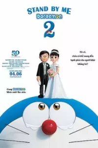 Stand By Me Doraemon 2