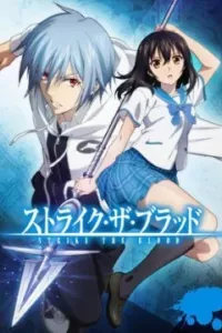 Strike the Blood Final