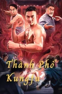 Thành Phố Kungfu