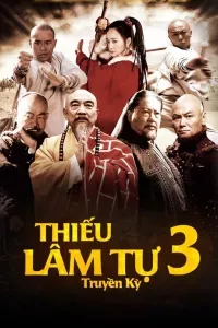 Thiếu Lâm Tự Truyền Kỳ (Phần 3)