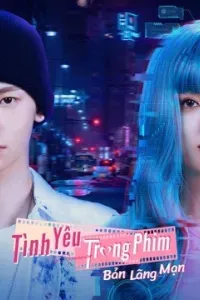 Tình Yêu Trong Phim:  Bản Lãng Mạn