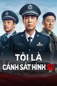 Tôi Là Cảnh Sát Hình Sự