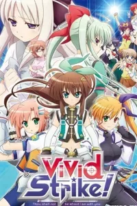 ViVid Strike!