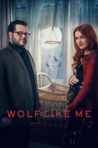 Wolf Like Me (Phần 2)