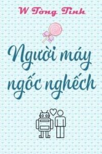 Người Máy Ngốc Nghếch