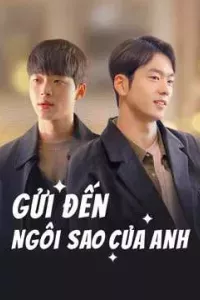 Gửi Đến Ngôi Sao Của Anh