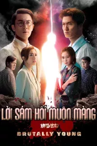 Lời Sám Hối Muộn Màng (Phần 1)