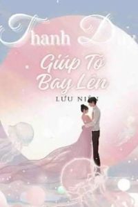 Thanh Duy, Giúp Tớ Bay Lên