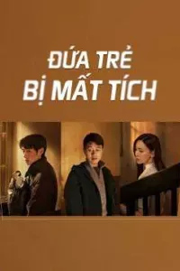 Đứa Trẻ Mất Tích