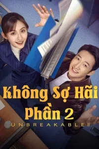 Không Sợ Hãi (Phần 2)