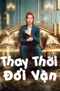 Thay Thời Đổi Vận