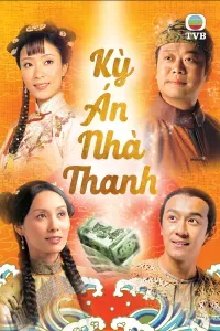 Kỳ Án Nhà Thanh (Phần 1)